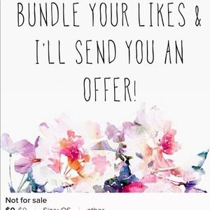 Bundle your likes and make an offer today!